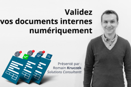 Validez vos documents internes numériquement (2/2)