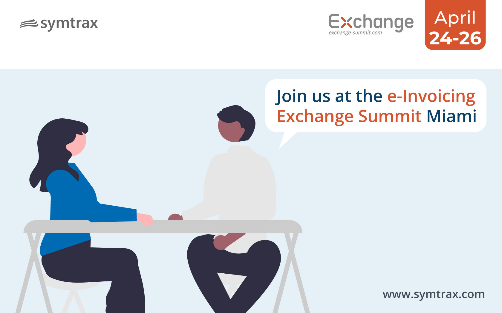 symtrax is attending the E-INVOICING EXCHANGE SUMMIT MIAMI