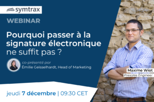 webinar signature électronique : présenté par Maxime Wiot