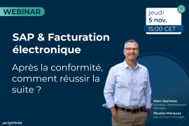 SAP & Facturation électronique : après la conformité, comment réussir la suite ?